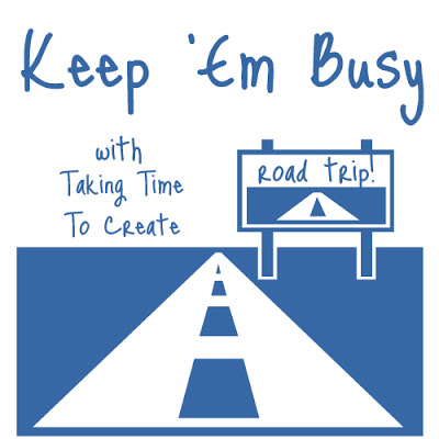 Keep ‘Em Busy {Summer & Road Trip Fun}